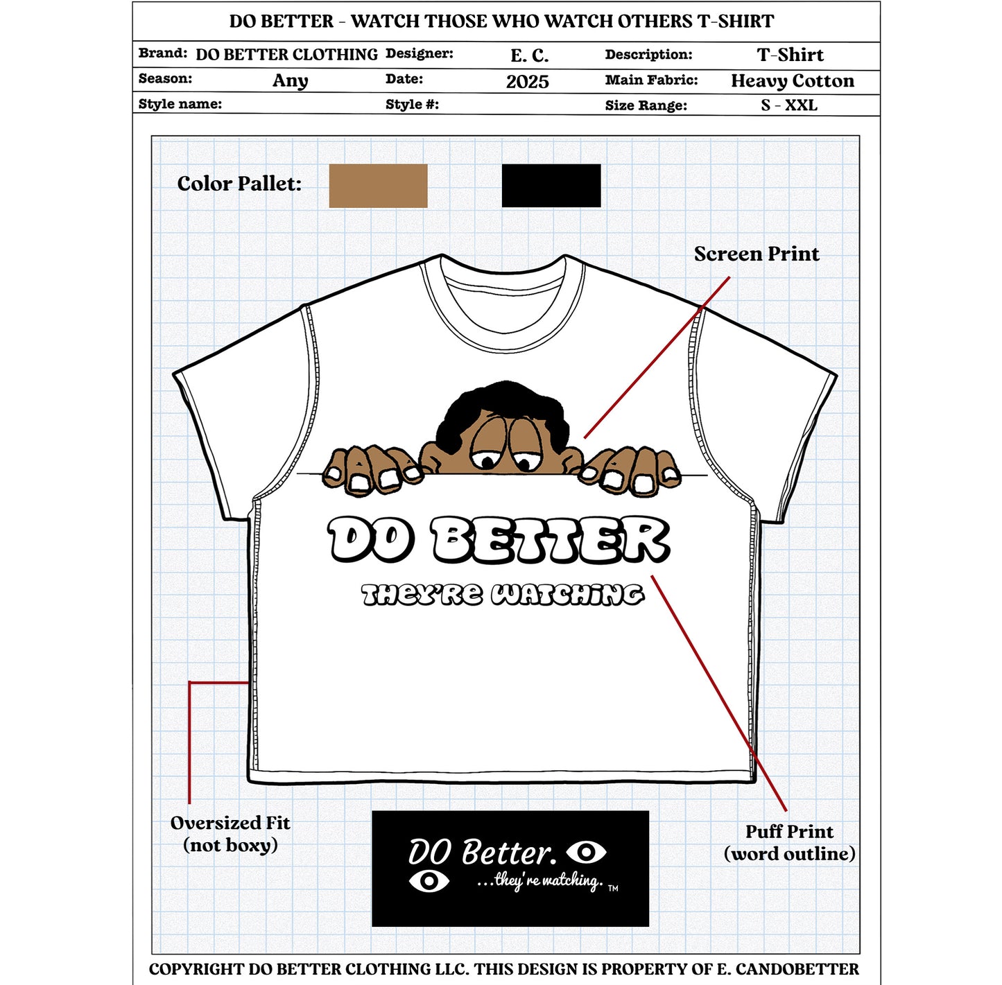 “Watch Those Who Watch Others” T-Shirt