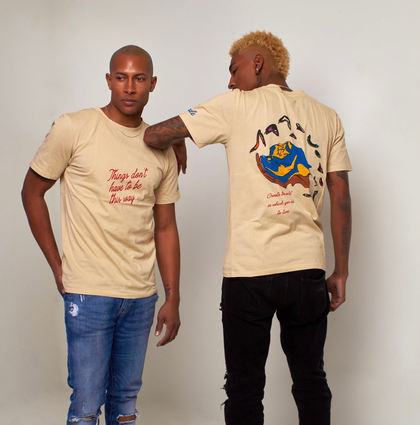 "Things Don't Have To Be This Way" T-Shirt