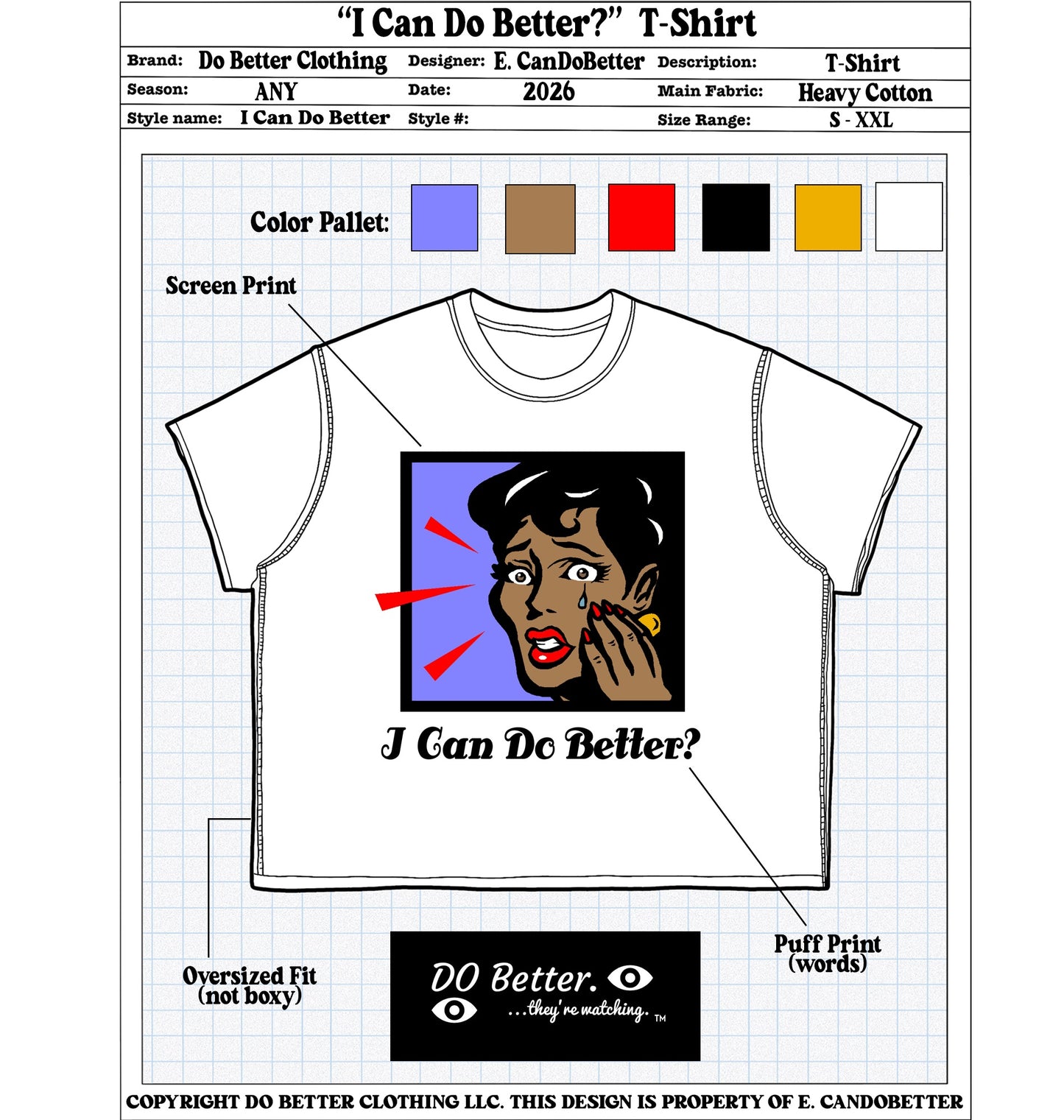 “I Can Do Better” T-Shirt